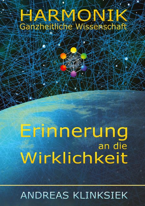 Andreas Klinksiek: Die Harmonie der Welten, Buch