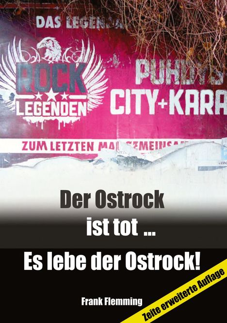 Frank Flemming: Der Ostrock ist tot... Es lebe der Ostrock!, Buch