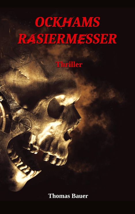 Thomas Bauer: Ockhams Rasiermesser, Buch