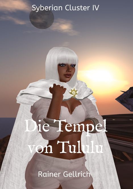 Rainer Gellrich: Die Tempel von Tululu, Buch