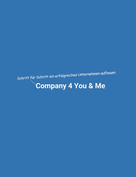 Dominik Mikulaschek: Company 4 You &amp; Me, Buch