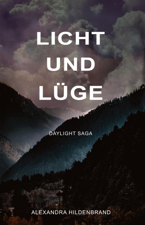 Alexandra Hildenbrand: Licht und Lüge, Buch