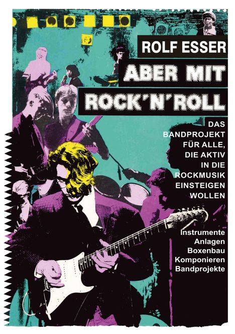 Rolf Esser: Aber mit Rock´n´Roll, Buch