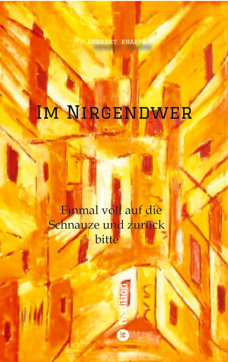 Herbert Knappe: Im Nirgendwer, Buch