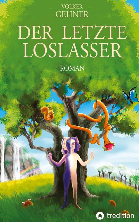 Volker Gehner: Der Letzte Loslasser, Buch