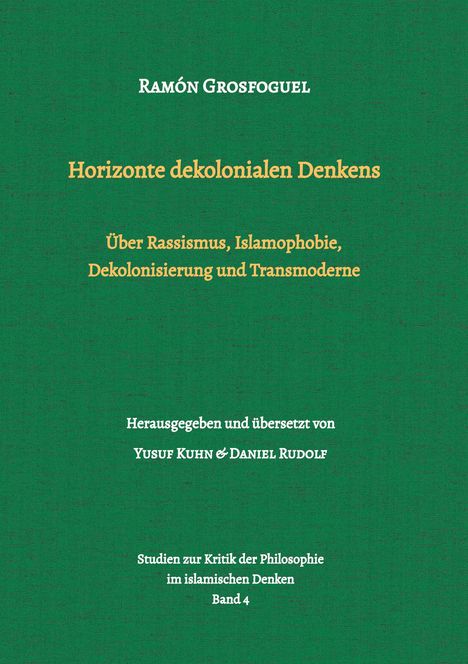 Ramón Grosfoguel: Horizonte dekolonialen Denkens, Buch