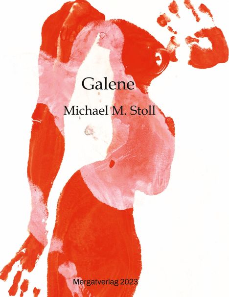 Michael M. Stoll: Galene, Buch