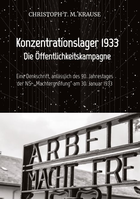 Christoph T. M. Krause: Konzentrationslagerwerbung 1933, Buch