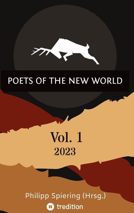 Spiering (Hrsg., Philipp: Poets of the New World, Vol. 1, Buch