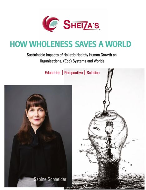 Sabine Schneider: How Wholeness Saves A World, Buch