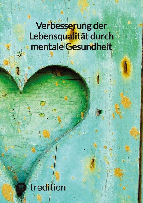 Jaltas: Verbesserung der Lebensqualität durch mentale Gesundheit, Buch