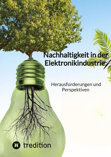 Jaltas: Nachhaltigkeit in der Elektronikindustrie: Herausforderungen und Perspektiven, Buch