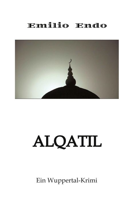 Emilio Endo: Alqatil, Buch