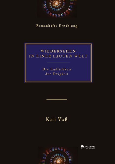 Kati Voß: Wiedersehen In Einer Lauten Welt, Buch