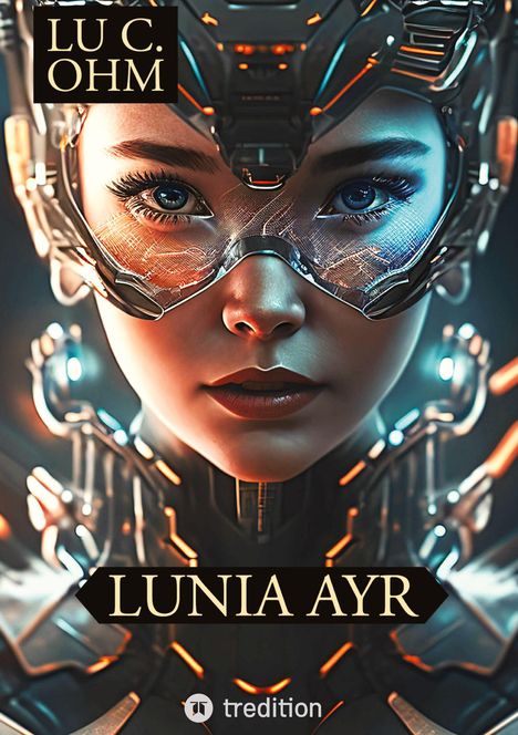 Lu C. Ohm: Lunia Ayr, Buch