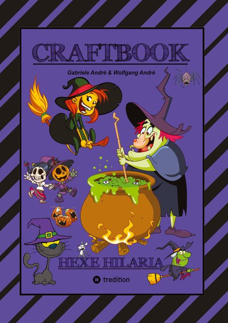 Wolfgang André: CRAFTBOOK ¿ 100 TOLLE MOTIVE - KREATIV LERNEN - HEXENSPIEL JINX - EINFACH VERHEXT - ZEICHNEN - MALEN - BASTELN - SPASS, Buch