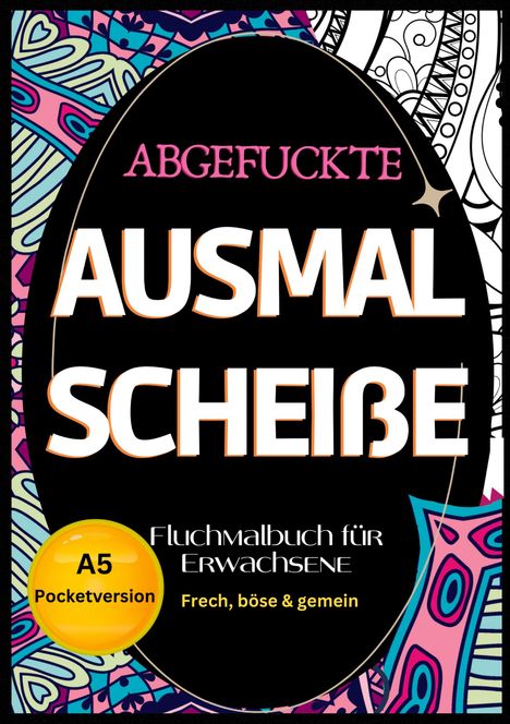 Nora Milles: Fluchmalbuch für Erwachsene A5 Pocketversion, Buch