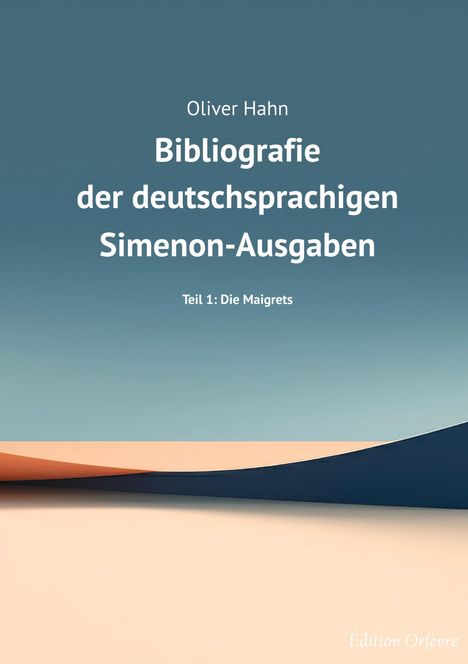 Oliver Hahn: Simenon-Bibliografie, Buch