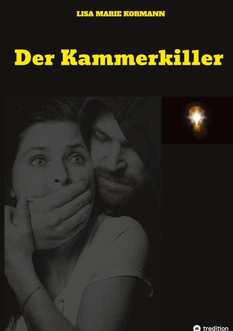 Lisa Marie Kormann: Der Kammerkiller, Buch