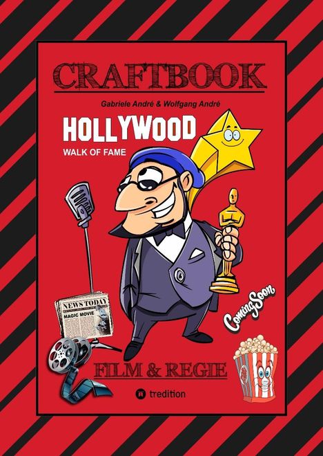 Wolfgang André: Craftbook - Hollywood Story - Tolle Motive - Film - Genre - Regisseur Raffael - Set - Rätsel - Kniffeliges - Funny Game, Buch