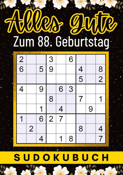 Isamrätsel Verlag: 88 Geburtstag Geschenk | Alles Gute zum 88. Geburtstag - Sudoku, Buch