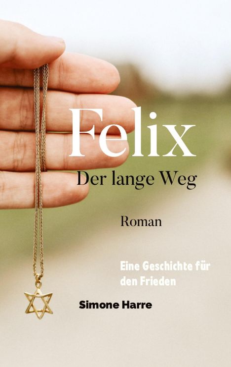 Simone Harre: Felix, Buch