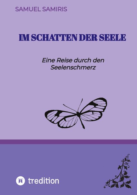 Samuel Samiris: Im Schatten der Seele, Buch