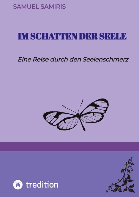 Samuel Samiris: Im Schatten der Seele, Buch