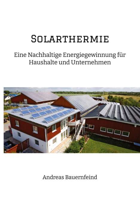 Andreas Bauernfeind: Solarthermie, Buch