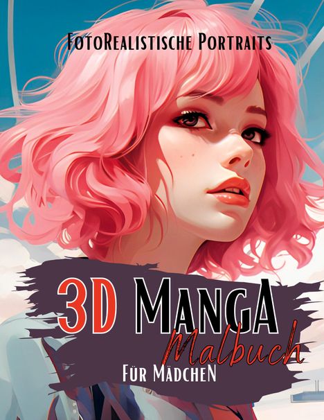 Lucy´s Manga Malbücher: Manga Malbuch für Mädchen, Buch