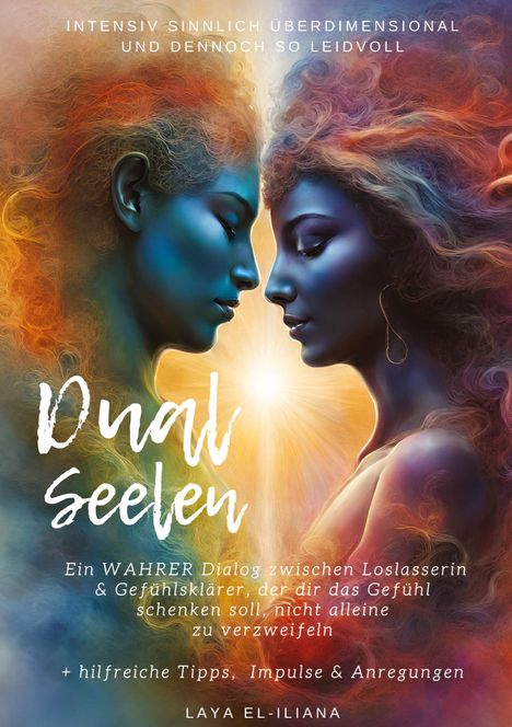 Laya El-Iliana: Dualseelen, Buch