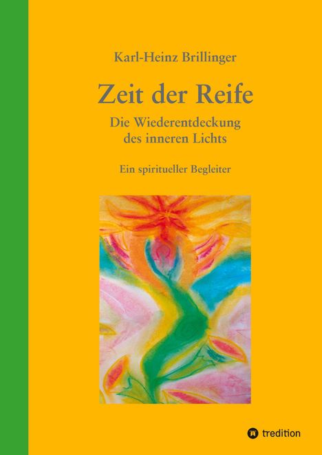 Karl-Heinz Brillinger: Zeit der Reife, Buch