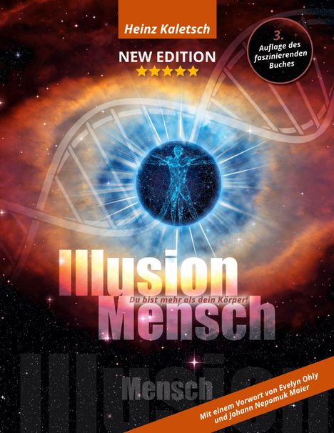 Heinz Kaletsch: Illusion Mensch, Buch