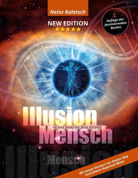 Heinz Kaletsch: Illusion Mensch, Buch