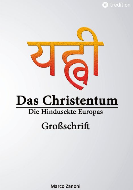 Marco Zanoni: Das Christentum und der Hinduismus, Buch