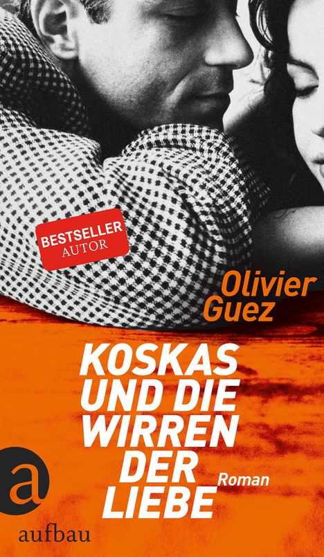 Olivier Guez: Koskas und die Wirren der Liebe, Buch
