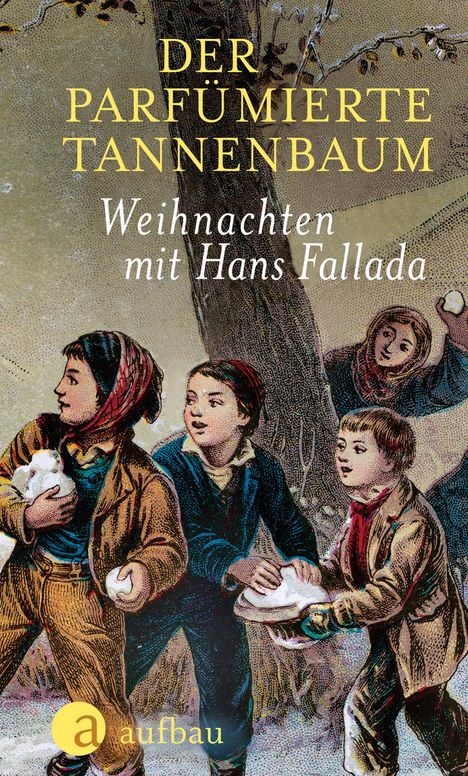 Hans Fallada: Der parfümierte Tannenbaum, Buch