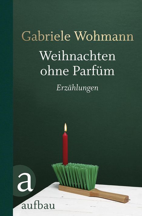Gabriele Wohmann: Weihnachten ohne Parfüm, Buch