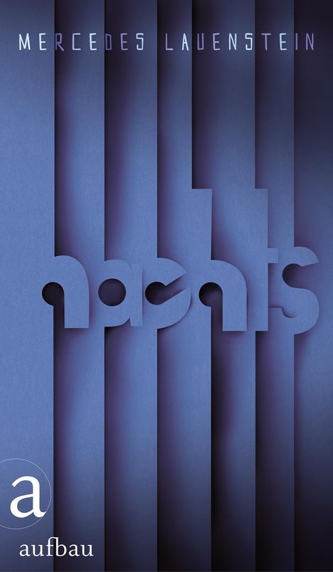 Mercedes Lauenstein: Nachts, Buch