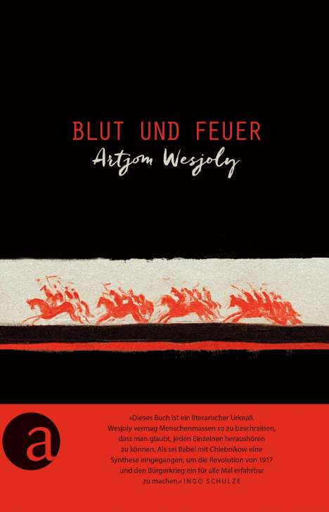 Artjom Wesjoly: Blut und Feuer, Buch