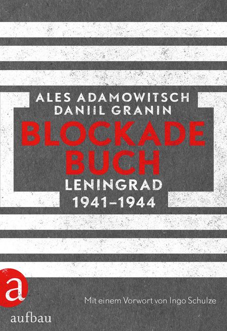 Ales Adamowitsch: Blockadebuch, Buch