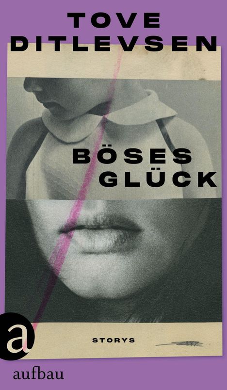 Tove Ditlevsen: Böses Glück, Buch