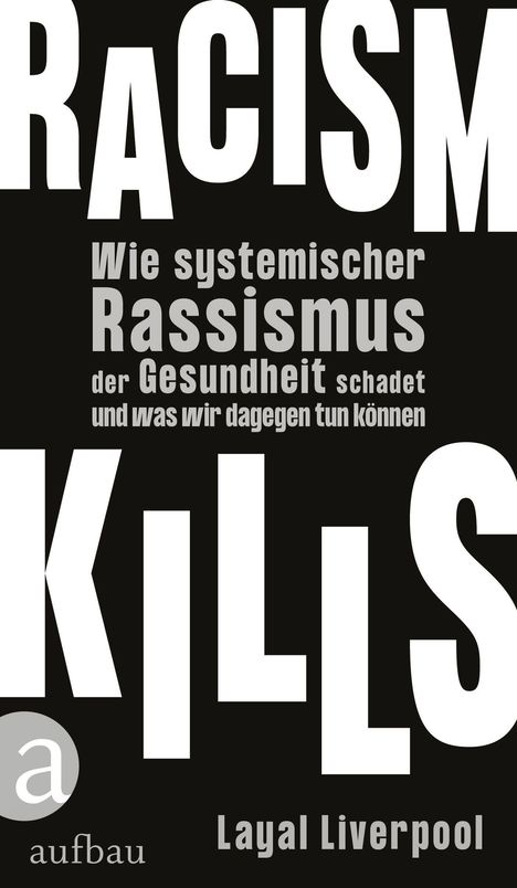 Layal Liverpool: Racism kills, Buch