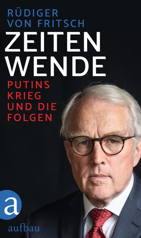 Rüdiger von Fritsch: Zeitenwende, Buch