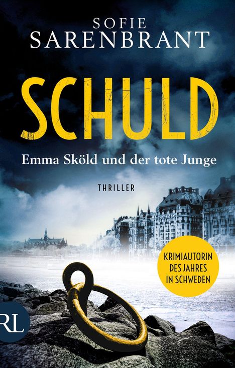 Sofie Sarenbrant: Schuld - Emma Sköld und der tote Junge, Buch