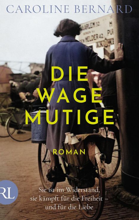 Caroline Bernard: Die Wagemutige, Buch