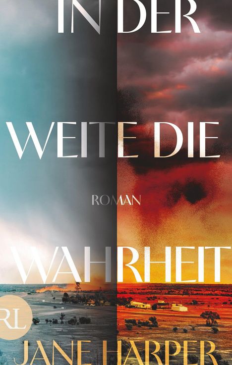 Text „IN DER WEITE DIE WAHRHEIT ROMAN JANE HARPER“. Links graues, rechts orangenes Farbschema, Landschaftsbild.