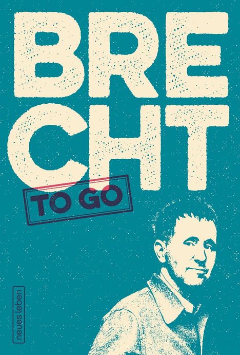 Bertolt Brecht: Brecht to go, Buch