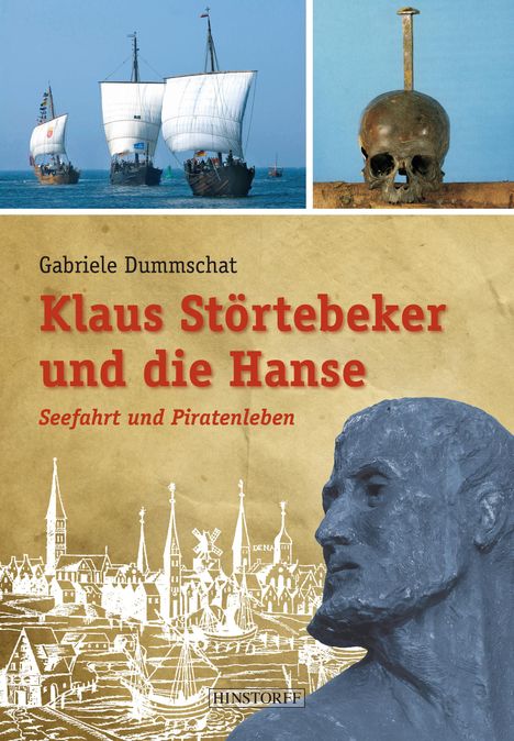 Gabriele Dummschat: Klaus Störtebeker und die Hanse, Buch
