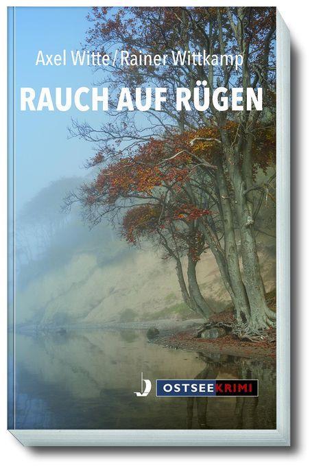 Axel Witte: Rauch auf Rügen, Buch